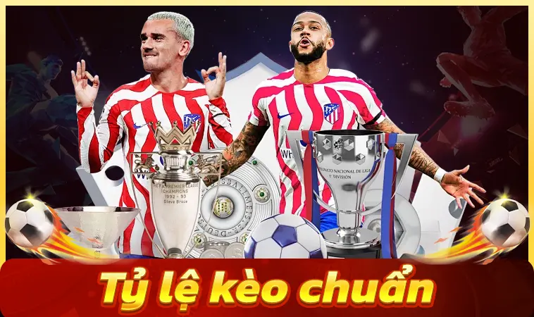 Tylekeo54.live cập nhật tỷ lệ kèo chuẩn